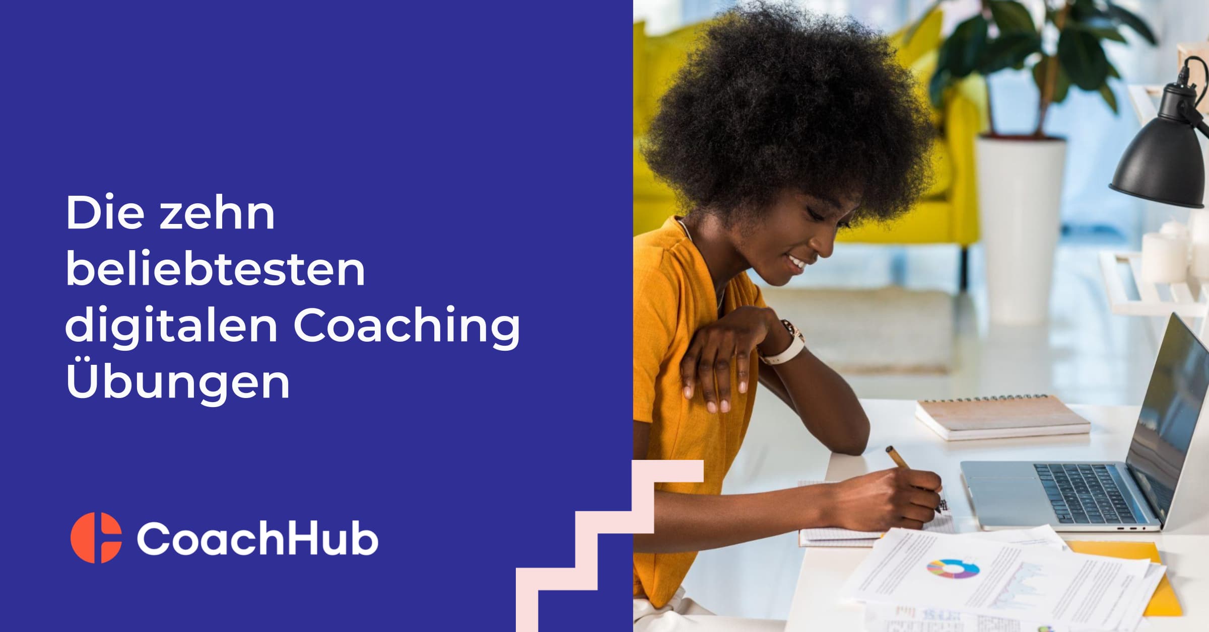 Die Zehn Beliebtesten Digitalen Coaching Übungen - CoachHub